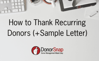 How to Thank Recurring Donors (+Sample Letter)