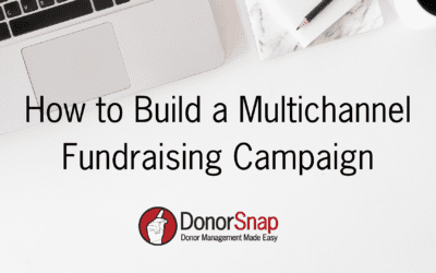 How to Build a Multichannel Fundraising Campaign