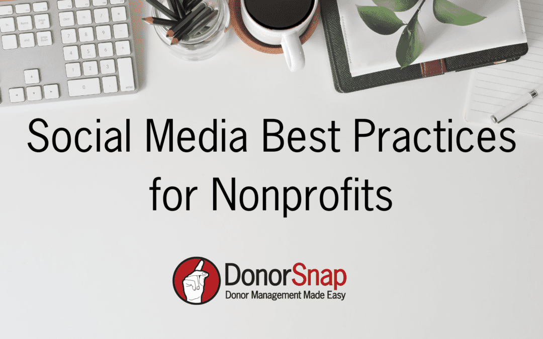 Social Media Best Practices for Nonprofits