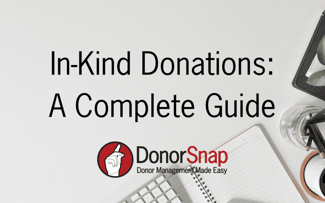 In-Kind Donations: A Complete Guide