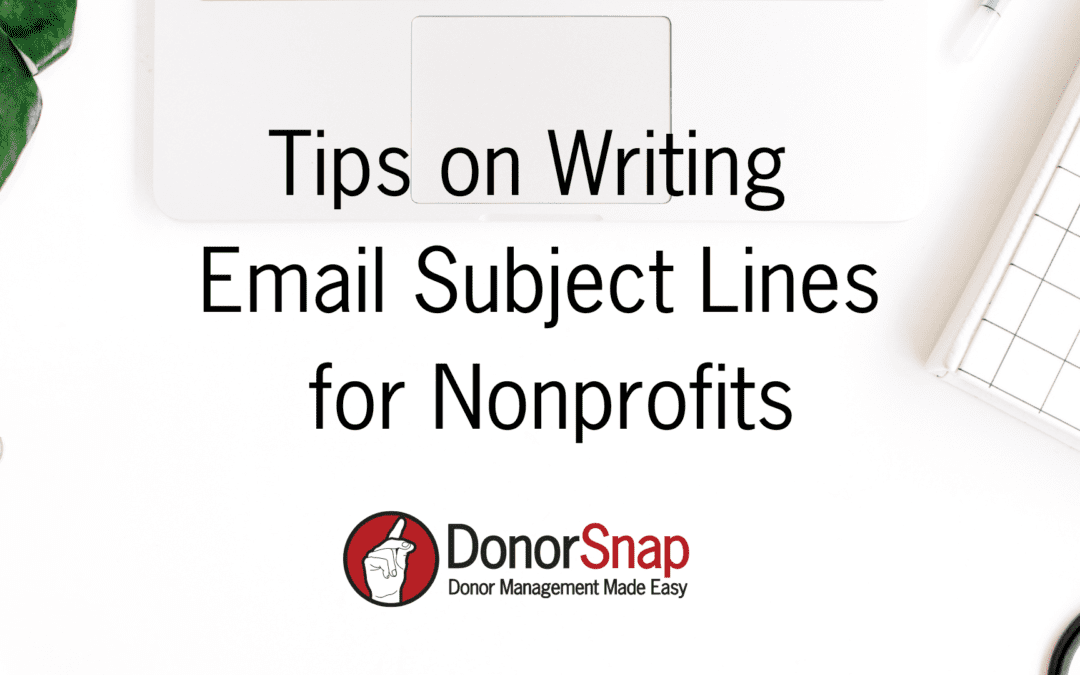 Tips on Writing Email Subject Lines for Nonprofits